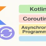 Kotlin Coroutines