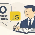Interview Questions on JavaScript
