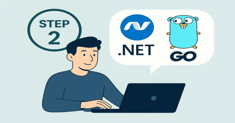 Step 2 to Learn .NET and Golang